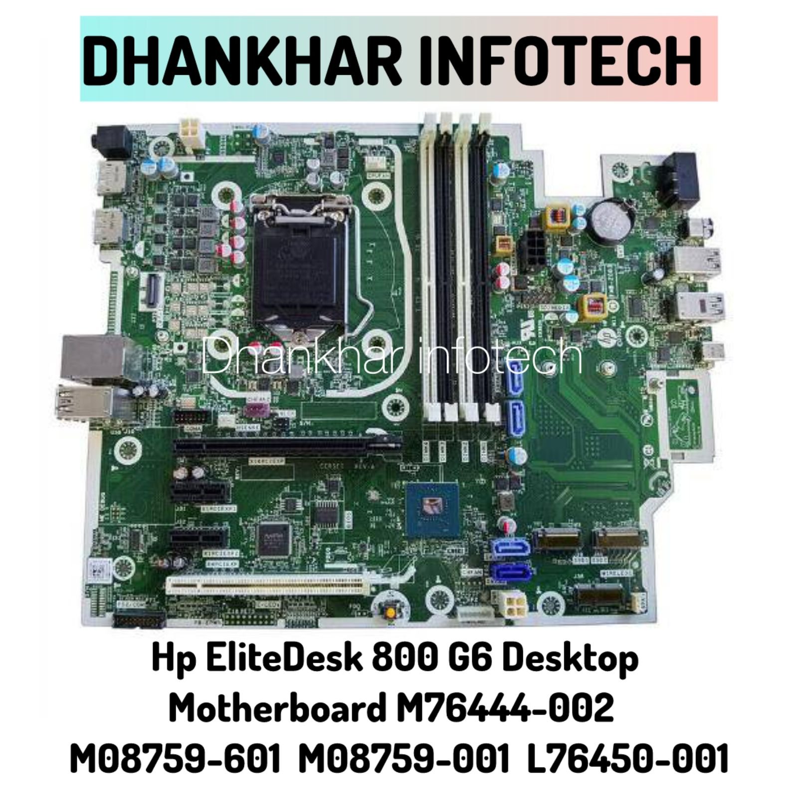HP EliteDesk 800 G6 Motherboard | M76444-002